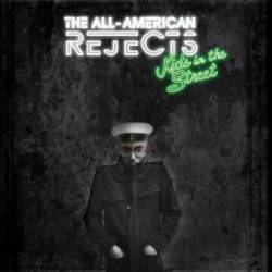 The All American Rejects : Kids in the Street (SINGLE)